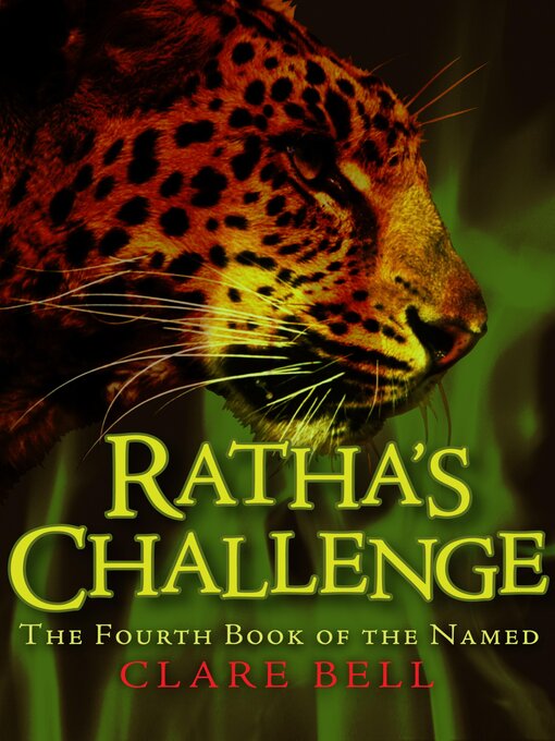 Title details for Ratha's Challenge by Clare Bell - Wait list